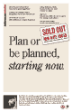 <Plan or be planned, starting now Poster>